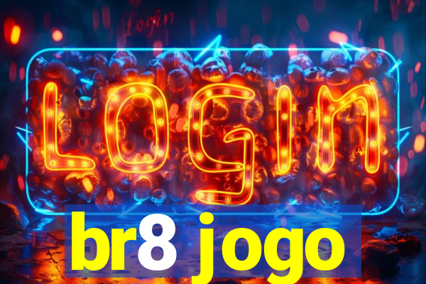 br8 jogo